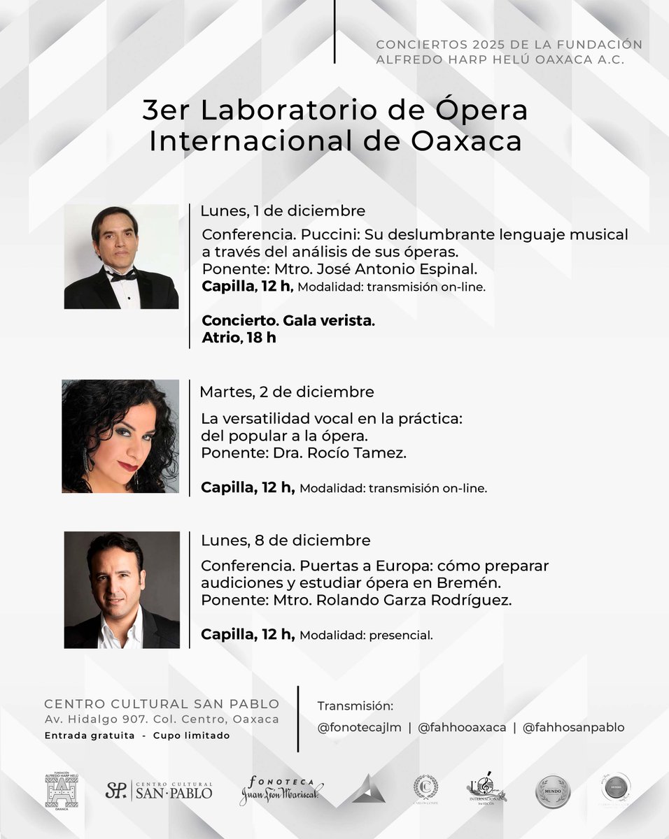 La Fonoteca te invita al 3er Laboratorio de Ópera Internacional de Oaxaca durante la próxima semana, tendremos una serie de conferencias y concierto
<a href="/fahho_sanpablo/">Centro Cultural SP</a> 
<a href="/FundacionAHHO/">Fundación Alfredo Harp Helú Oaxaca</a> 

ENTRADA GRATUITA
CUPO LIMITADO (excepto concierto en atrio)