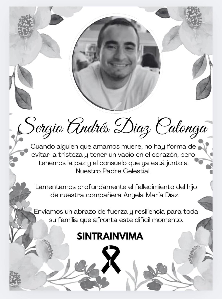 Expresamos las más 🙏 sinceras condolencias a nuestra compañera Anyela María Díaz y a su familia en este difícil momento, que acongoja a toda la  comunidad #Sintrainvima.