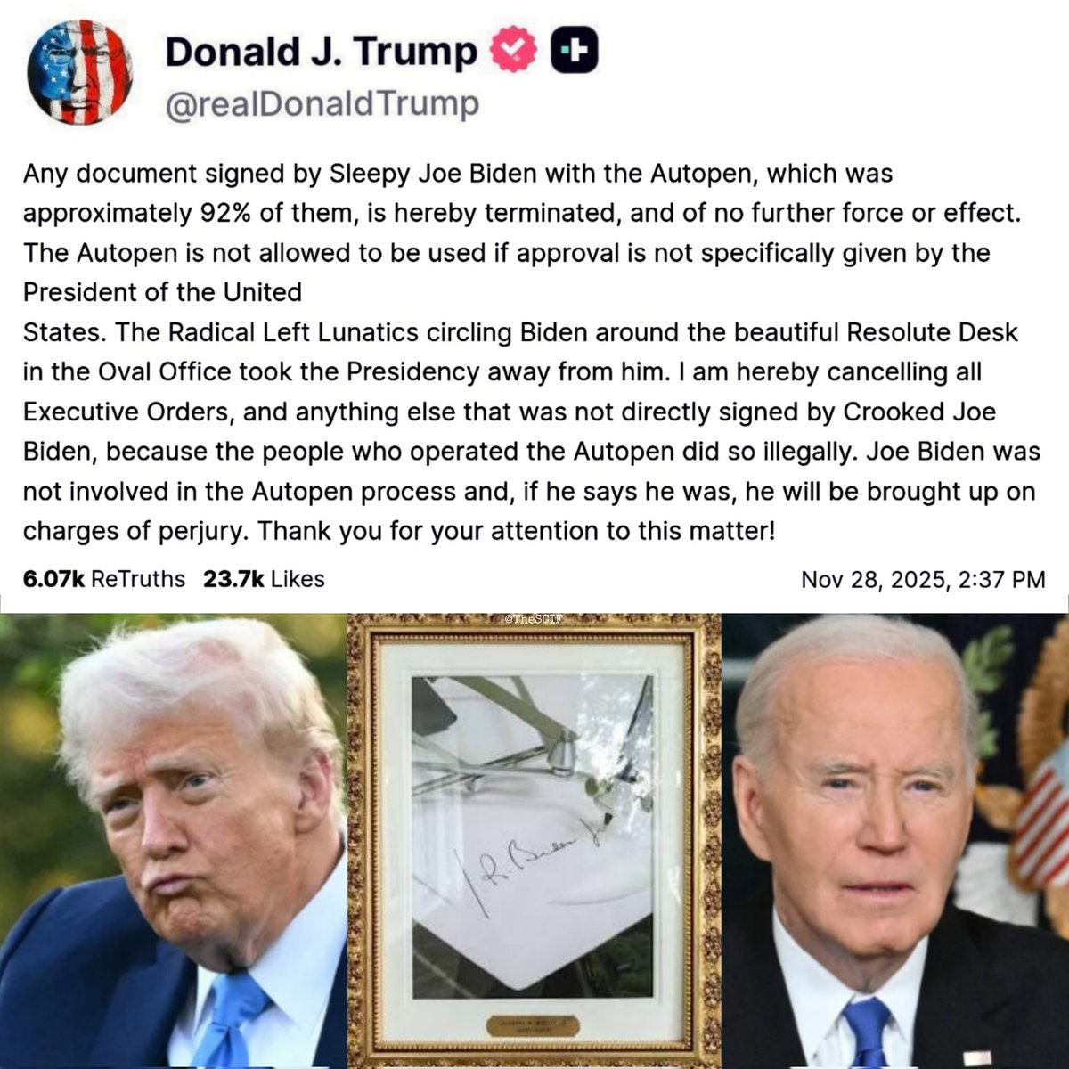 TheSCIF's tweet image. Any document signed by Joe Biden with the Autopen is hereby TERMINATED and of no further force or effect!🔥

– President Donald J. Trump