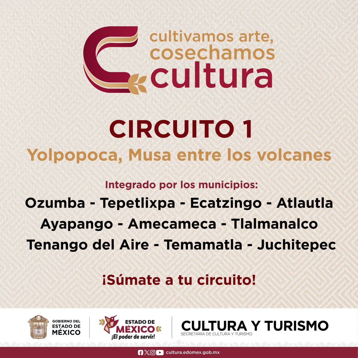 CulturaEdomex's tweet image. Te presentamos los municipios que integran el Circuito 1 &quot;Yolpopoca, Musa entre los volcanes&quot; del programa &quot;Cultivamos Arte, #CosechamosCultura&quot;. Ubica el tuyo y súmate a este increíble proyecto que acerca el arte y la cultura a todos los rincones del Estado de México.
