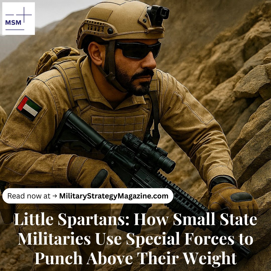 milstrategymag's tweet image. “The quality of troops is more important than their number.” 

In our modern era, small states prove this time and again. Their Special Forces deliver strategic effects far beyond their size.

Always free to read 👉 msml.ink/4rrZPhW

#MilitaryStrategy #SpecialForces…