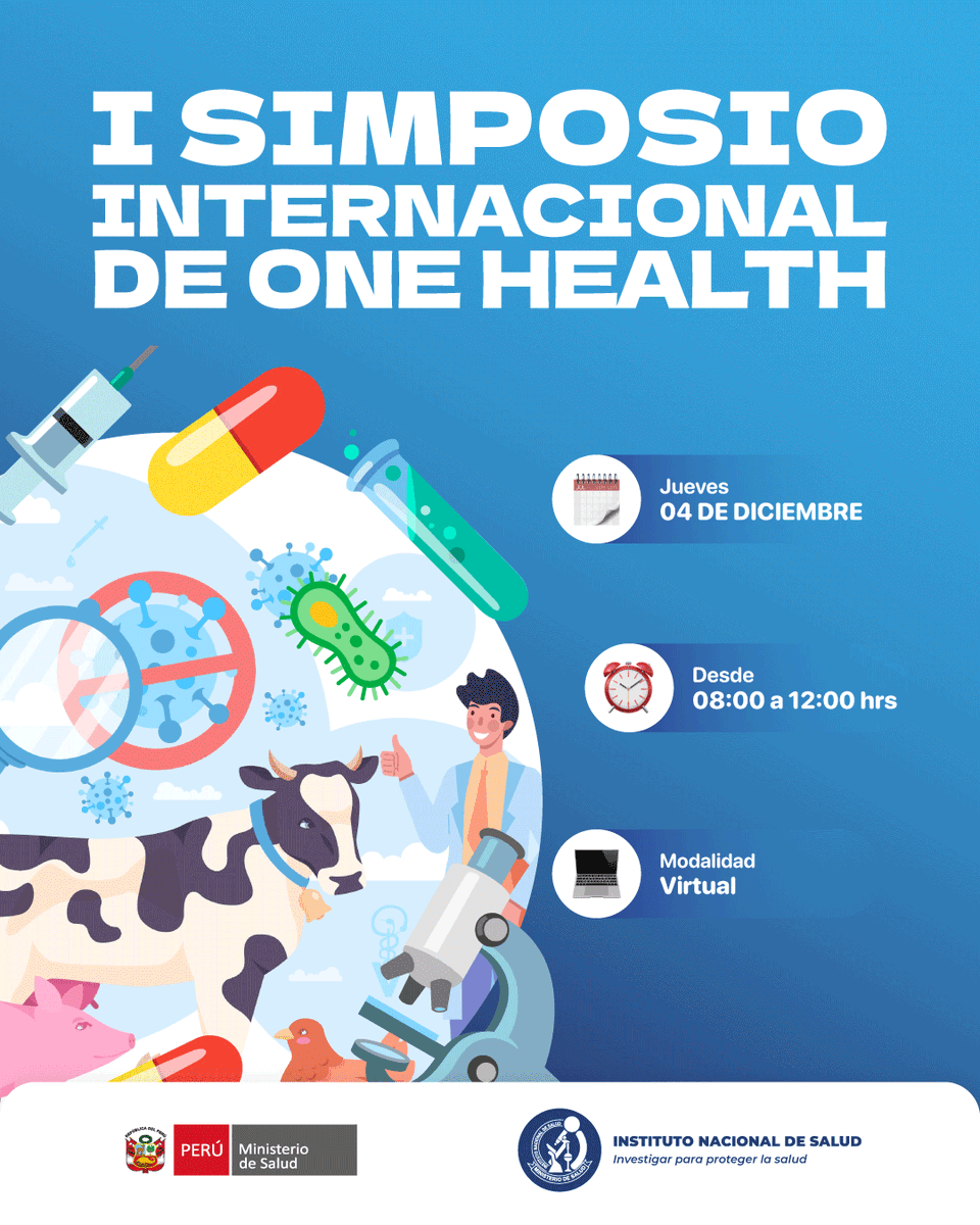 INS_Peru's tweet photo. ❤️‍🩹 El Instituto Nacional de Salud (INS) te invita a participar en el I SIMPOSIO INTERNACIONAL DE ONE HEALTH

📅 Fecha: 04 de diciembre
⏰ Horario: 8:00 a 12:00 hrs.
💻 Modalidad virtual

✍️ Inscríbete: https://t.co/nJPHvDBOF5

#INS #OneHealth #SimposioInternacional https://t.co/a7vFm4iluE