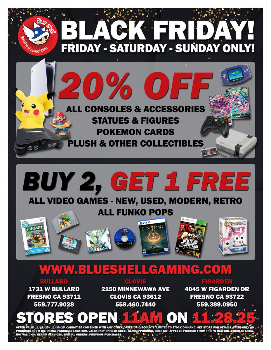BlueShellGaming's tweet image. BLACK FRIDAY DEALS STOREWIDE!

SAVE 20% on all consoles, accessories, Pokémon Cards, plush, statues and figures!

Buy 2, Get 1 FREE on all video games and Funko Pops!

Sale goes all weekend long!