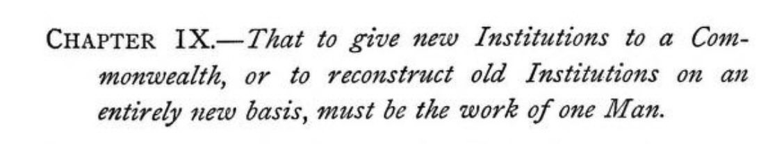 Once you admit that you’re a normal human country, you realize that the normal human system of government is monarchy.

Moreover, it’s the only form which can carry out any deep systemic transformation. Go on, tell me why you know more about political science than Machiavelli