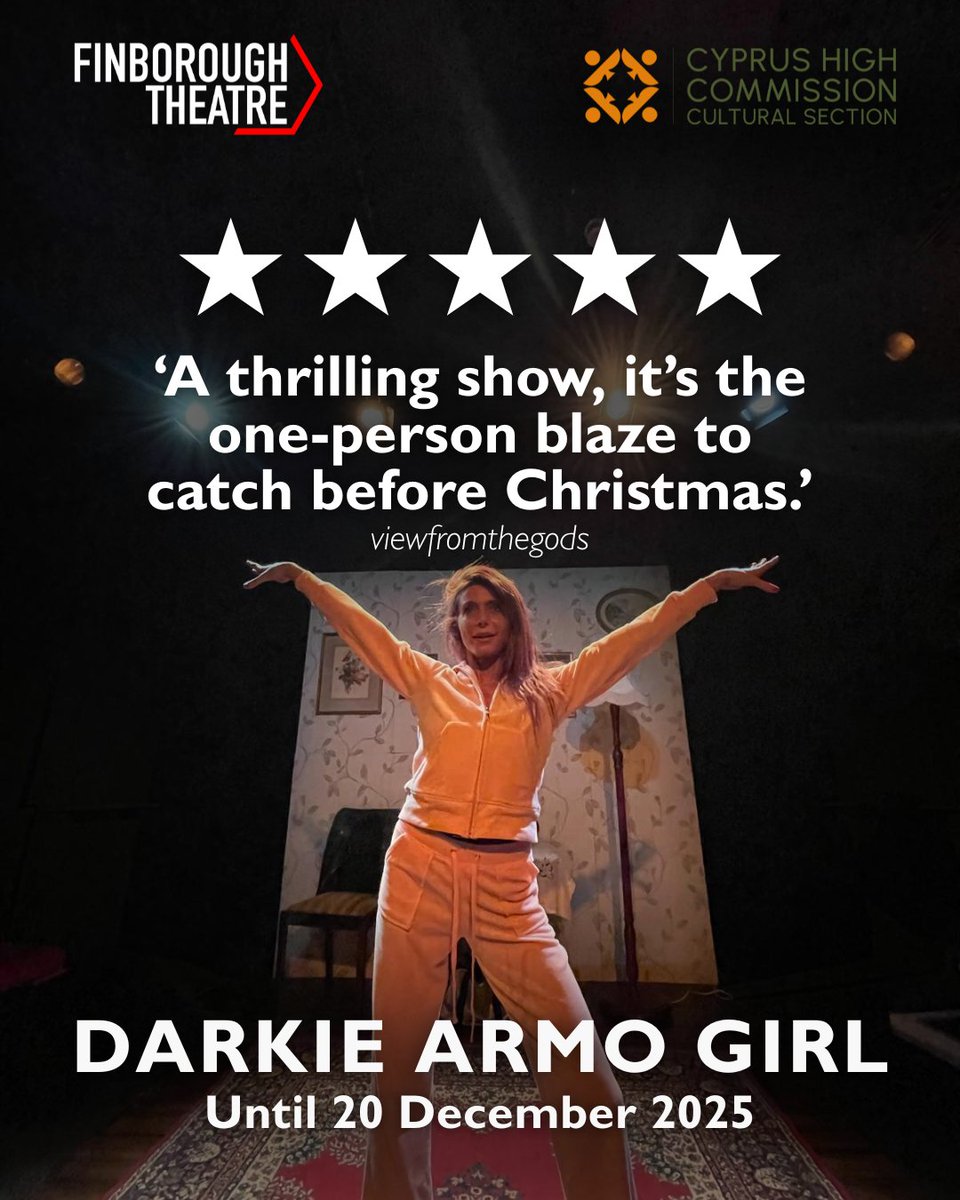 finborough's tweet image. With reviews like this coming in,  you definitely don’t want to miss Darkie Armo Girl, running through December 20th. 

Buy your tickets here: zurl.co/SyDoX 

#NewWriting #OffWestEndTheatre #FringeTheatre #LondonFringeTheatre #ArmenianTheatre #feministtheatre