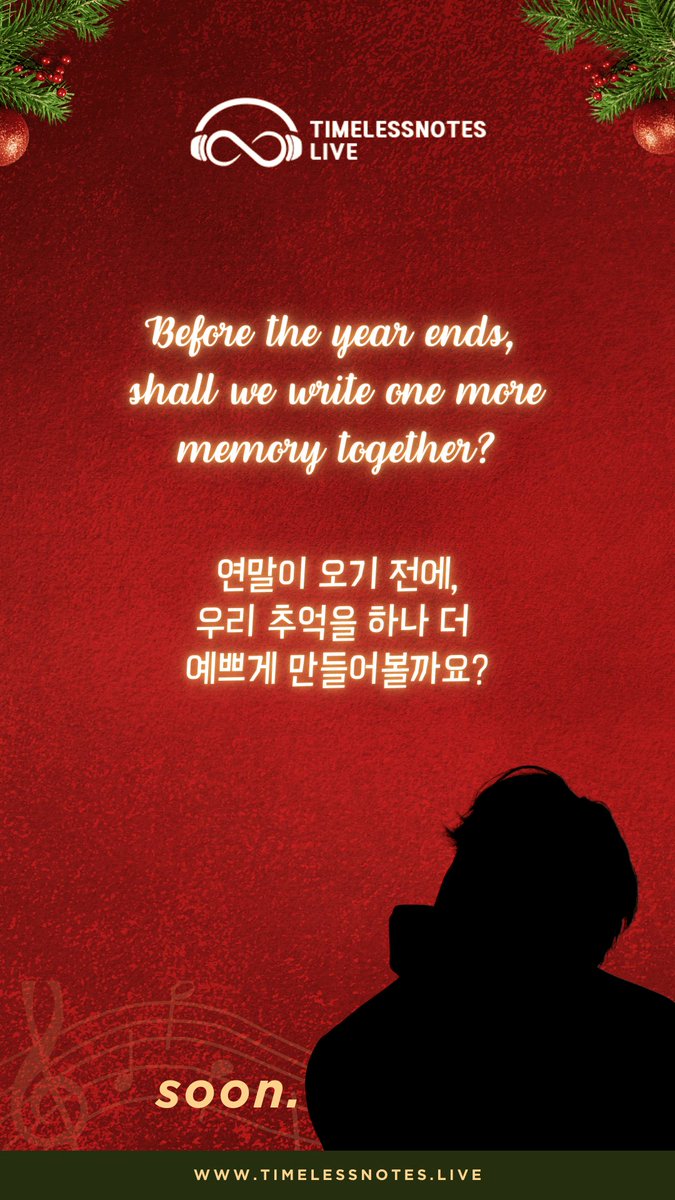 tnlive_official's tweet photo. Before the year ends, shall we write one more memory together? 🎄🎁

Coming soon! 💕

#TimelessNotesLIVE
#TimelessMomentsForYou https://t.co/3pJxfelYzM