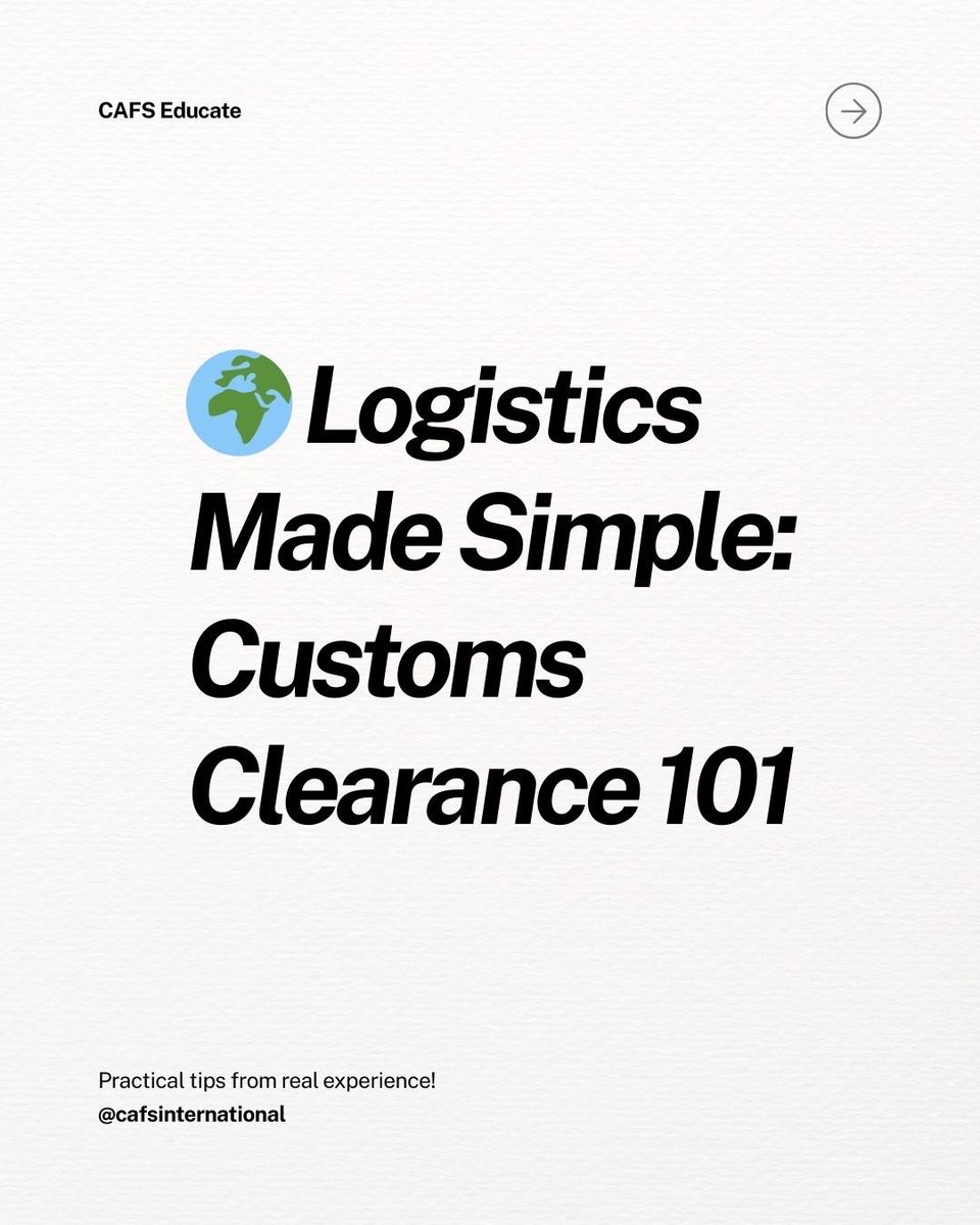 homeboyCecil's tweet image. 📚 CAFS Educate Series: Customs Clearance 101
What it is, why it matters, who handles it, and the key documents you need.
Your guide to smooth imports &amp;amp; exports. 🚢📦
#CAFSEducatesSeries