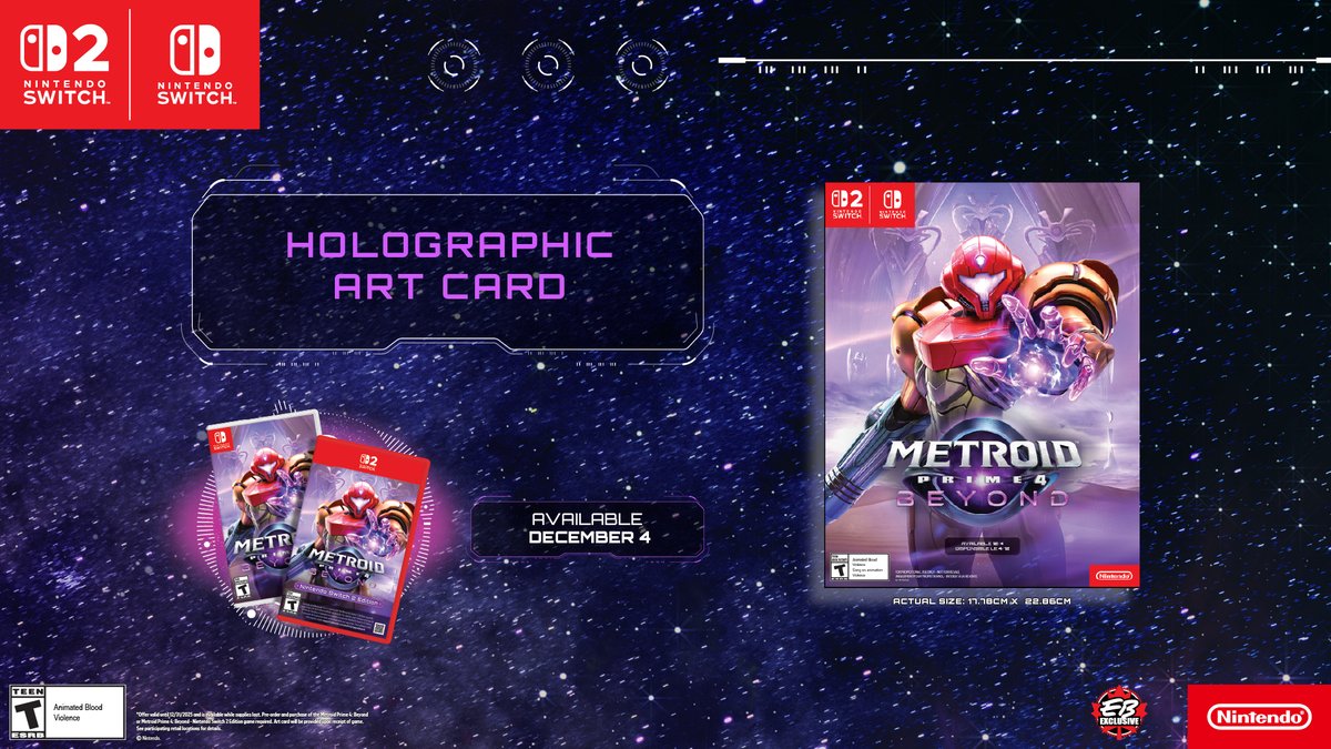 NintendoCanada's tweet image. Receive a holographic art card when you pre-order and purchase the Metroid Prime 4: Beyond game for the Nintendo Switch or Nintendo Switch 2 system.
 
Available December 4 exclusively at EB Games: ninten.do/6011tZbAJ