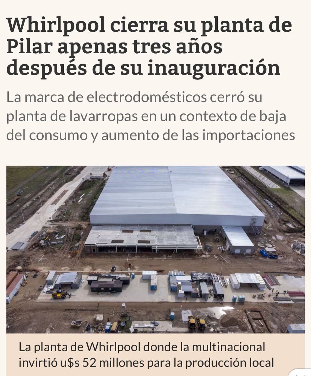 wadodecorrido's tweet image. Hace tres años, Whirpool invertía 52 millones de dólares para instalar una fábrica en Pilar, abasteciendo el mercado interno y generando empleo. Esta semana, la misma planta cerró sus puertas y 220 familias se quedaron sin trabajo.

El industricidio de Milei sigue arrasando con…