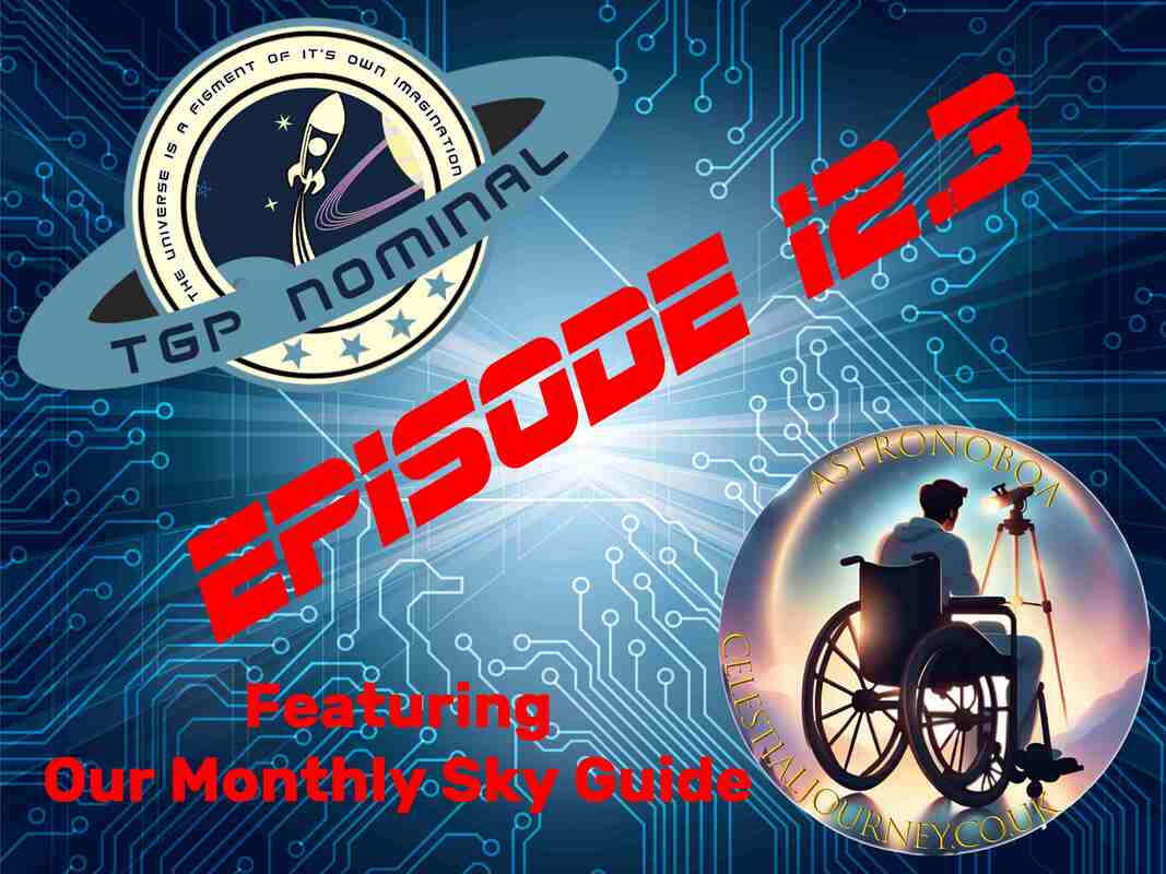 The final TGP Nominal Sky Guide of 2025 will be launching into the #Podisphere very soon! 🌠🌌🌓