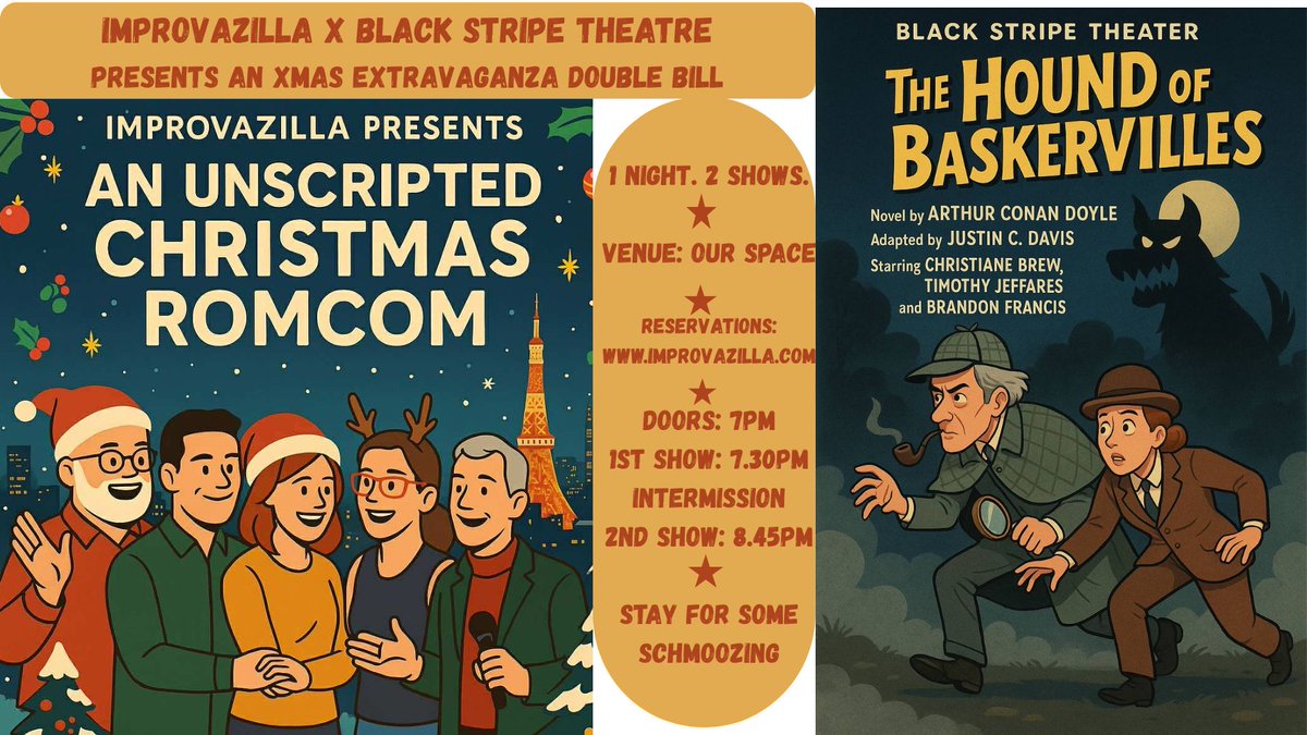 improvazilla's tweet photo. We're collaborating with Black Stripe Theatre to bring you a special Unscripted 🎄Christmas RomCom ⛄ with a scripted 🐺Sherlock Holmes: The Hound of the Baskervilles! 🔎Wednesday, December 17th! 🎟 Ticket Info: https://t.co/c9LN8ZfPw6  🎟 https://t.co/f5K9AYdFFW