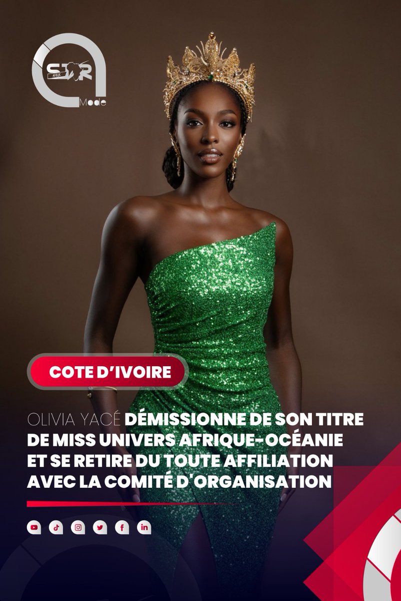 Olivia Yacé crée un véritable séisme médiatique! Quelques jours après Miss Univers 2025, la reine ivoirienne prend une décision historique : elle renonce vraisemblablement à son titre de Miss Univers Afrique &amp; Océanie et met fin à toute collaboration avec le comité d'organisation