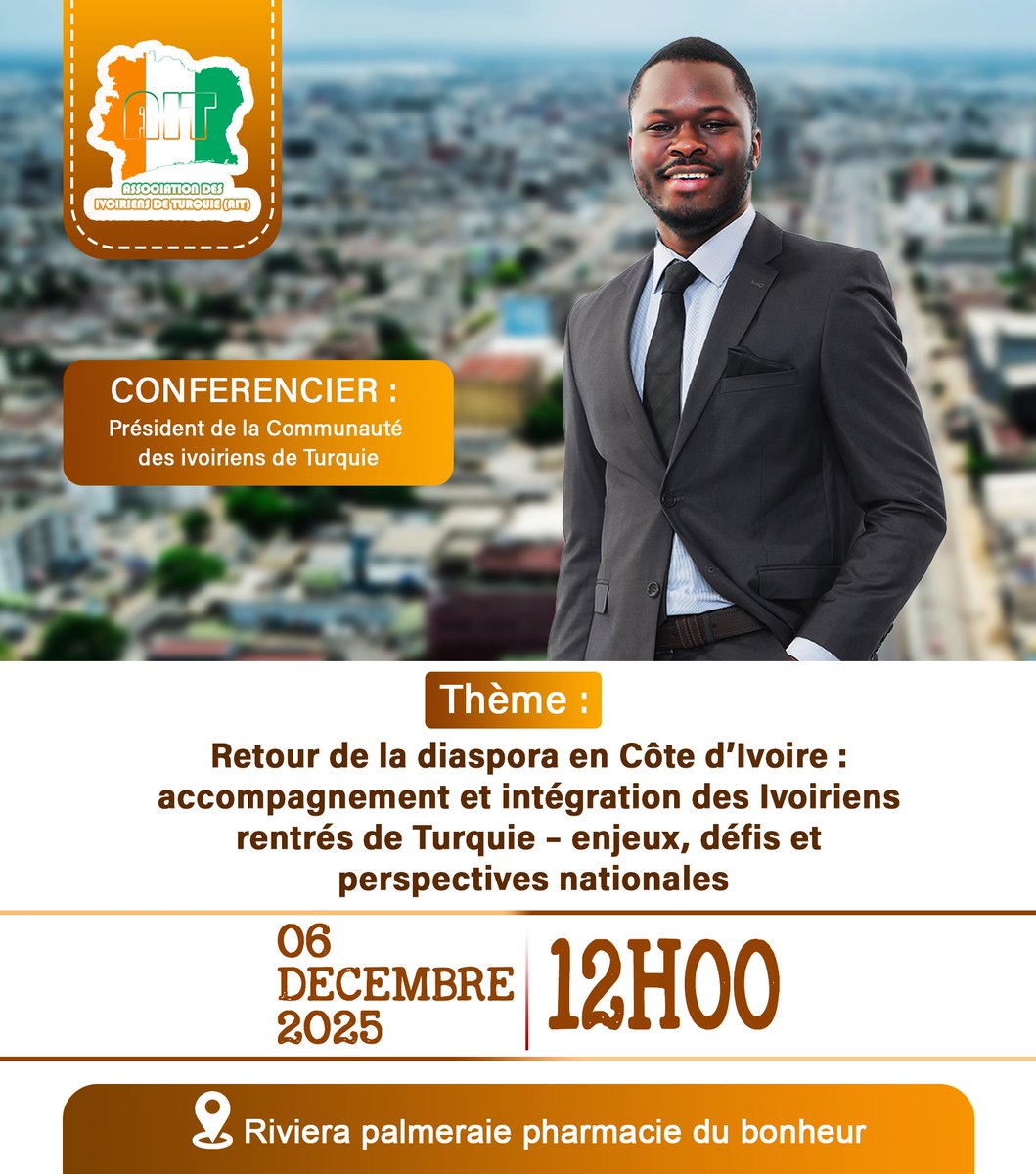 aitofficiel20's tweet photo. 🚨📢 GRAND RENDEZ-VOUS À NE PAS MANQUER !🇨🇮🇹🇷

Renaissances de la diaspora de l’AIT au Pays. ( 1ere edition)

L’AIT vous invite à une conférence animée par le Président KONE Soumaila Adams
🗓 Samedi 06 Décembre 2025
🕛 12H00
📍 Riviera Palmeraie, Pharmacie du Bonheur – Abidjan https://t.co/Svo499zHHL