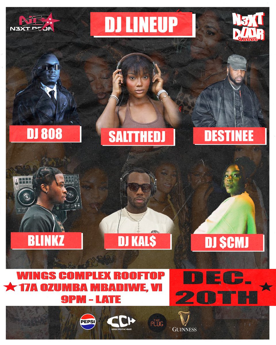Introducing our DJ lineup!!🇳🇬🇨🇦🇺🇸🇦🇺 

We’re going all the way up so bring your dancing shoessss!💃🏾🕺🏾💃🏾🕺🏾

Early bird tickets almost done!!🎟️🎟️

N3XT DOOR BABYYY🏡 tix.africa/discover/bo/n3…