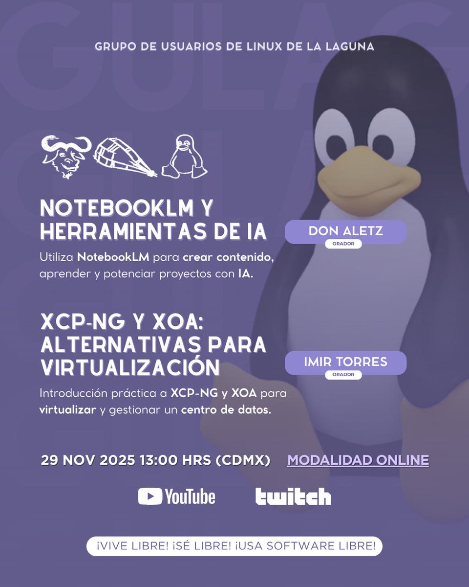 gulagmexico's tweet image. 🐧 Reunión del Grupo de Usuarios de Linux de la Laguna
🎙 Temas : NotebookLM / XCP-NG y XOA
📅 Sábado 29 de noviembre
🕒 13:00 hrs (hora del centro de México)
💻 Modalidad: Remota
📡 Transmisión en vivo por YouTube y Twitch

youtube.com/watch?v=BnXq_8…

#SoftwareLibre #FreeSoftware