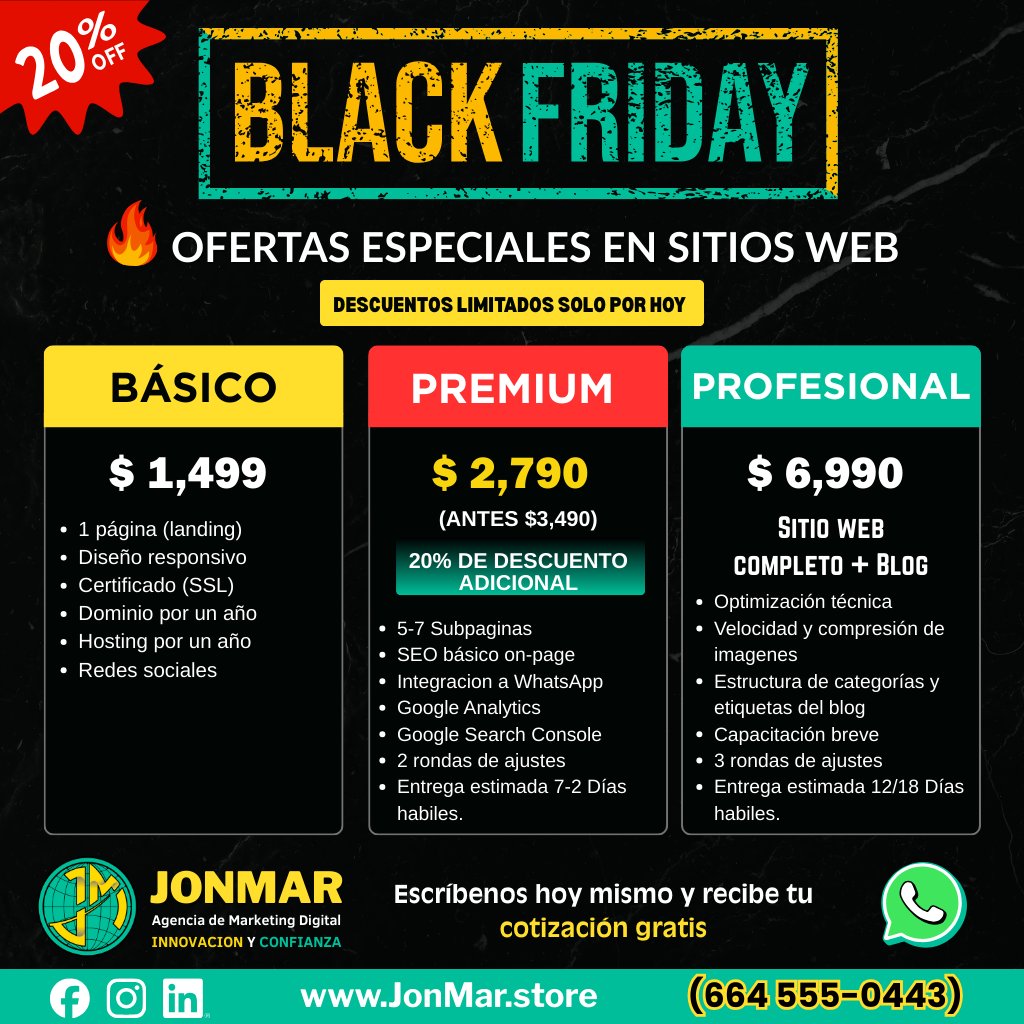 JonMarStore's tweet image. 🔥 BLACK FRIDAY
20% OFF en nuestro Plan Premium de diseño web ✨
Precio especial: $2,790 Mx.
Válido solo hoy ⏳
📲 Escríbenos: (664) 555-0443
#BlackFriday #JonMarStore