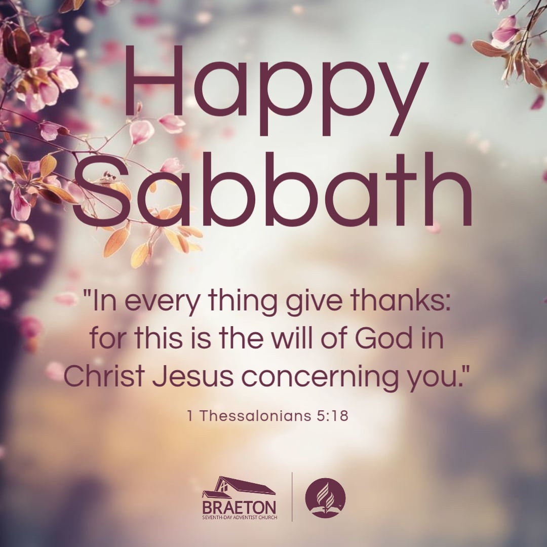 Happy last Sabbath in November, family!!

"In every thing give thanks: for this is the will of God in Christ Jesus concerning you." 
1 Thessalonians 5:18

#braetonsda #cjcsda #jamaicaunion #seventhdayadventist #AdventistIAD #happySabbath