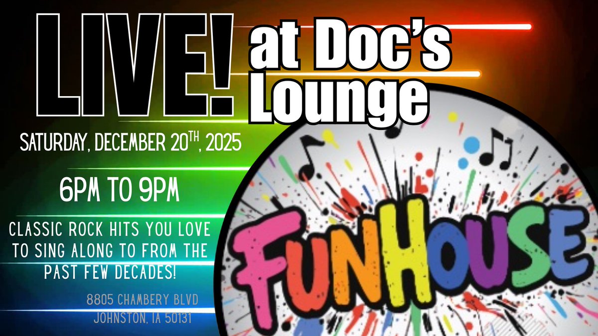 FunHouseIowa's tweet photo. Don't miss the premiere gig of FunHouse at Doc's Lounge! Saturday, December 20th, 2025 from 6pm to 9pm. See you there! https://t.co/dbGunTjlo5