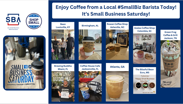 Small Business Saturday is here!!! #shopsmall today and every day!  Be sure to thank a local barista and enjoy a local cup of coffee today-Help @SBAGOV celebrate America’s incredible entrepreneurs!  <a href="/SBAsoutheast/">SBA Southeast</a>