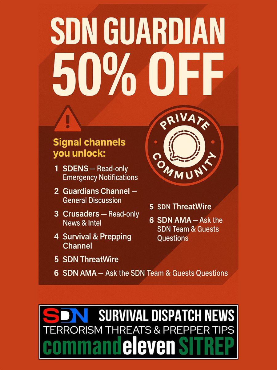 🚨 FINAL HOURS — SDN GUARDIAN 50% OFF 🚨

Guardian Membership at 50% OFF closes tonight.

Inside you get:
📡 6 private Signal channels for alerts, intel, prepping and Q&amp;A
🧭 Guardian eyes across the nation replacing legacy media noise
📚 37 Survival eMags + full SITREPs + early
