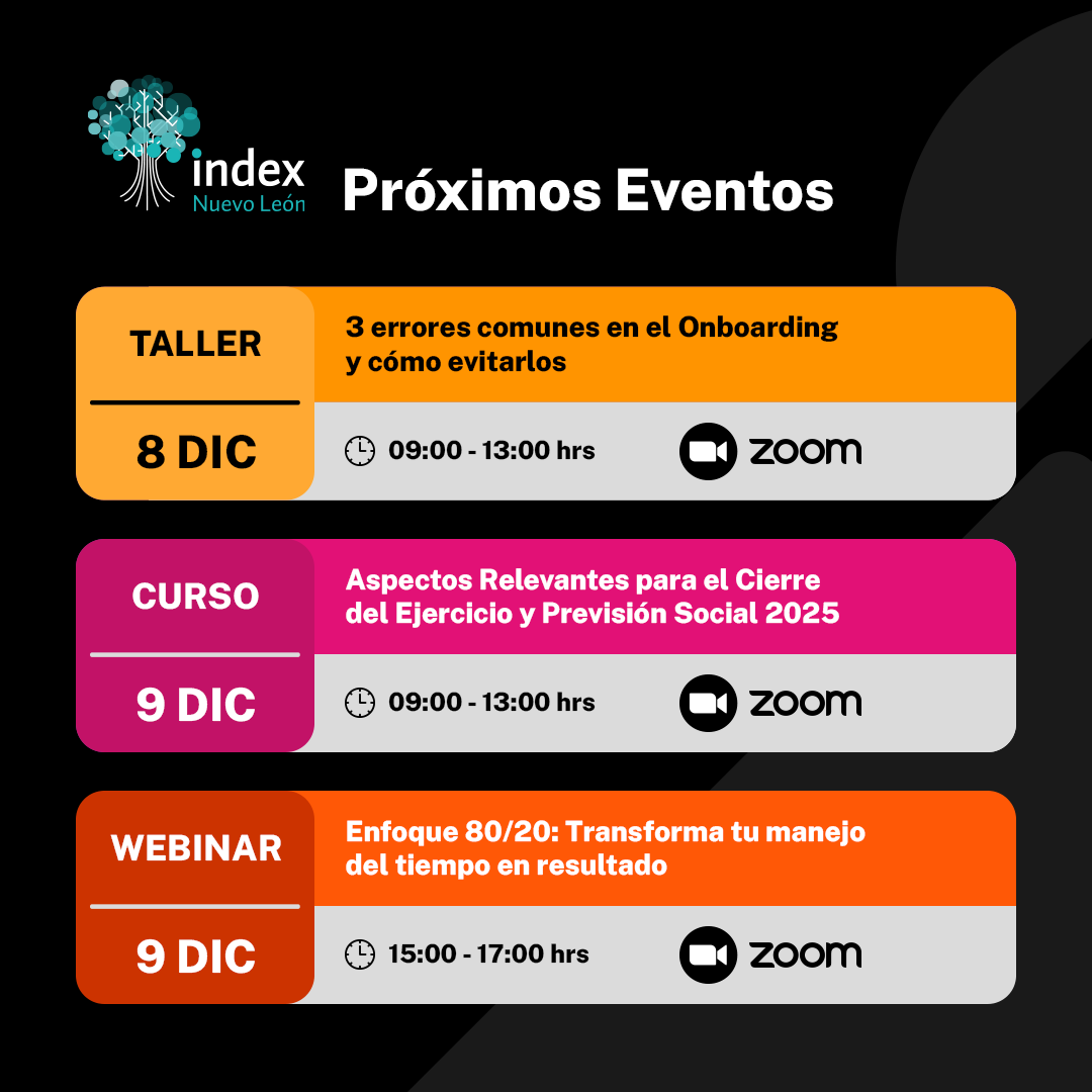 IndexNuevoLeon's tweet image. Consulta los eventos de la quincena en Index Nuevo León 📆

Encuentra el que tu equipo necesita y asegura tu lugar.
¡Modalidad en línea y presencial!

📲 Revisa el calendario completo en: indexnuevoleon.org.mx/system/eventos…

#IndexNuevoLeón #AgendaIndex #Formación