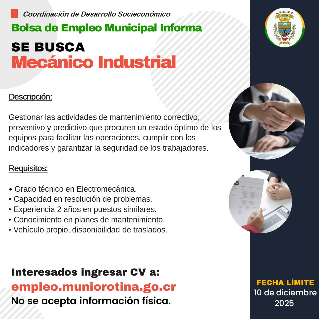 👷 SE BUSCA MECÁNICO INDUSTRIAL
✉️ Interesados subir CV al formulario en línea: empleo.muniorotina.go.cr
🗓️ Fecha límite 10 Dic 2025
❤️ ¡Comparte esta oportunidad de empleo con otras personas y ayúdanos a combatir el desempleo!
#MasEmpleo #MuniOrotina