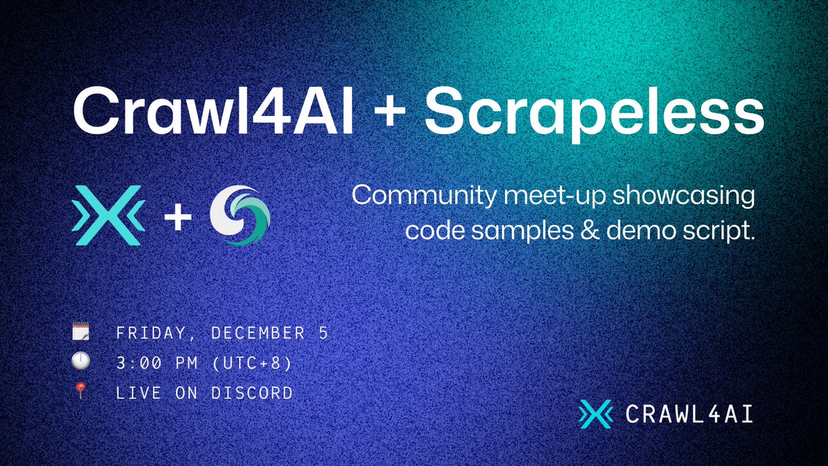 crawl4ai's tweet photo. Join us for a special @crawl4ai x @Scrapelessteam Meetup this Friday! 

- Live demo script
- Real-world code samples
- Tips for scaling Crawl4AI with Scrapeless

📅 Dec 5 
🕒 3PM UTC+8
📍 Discord

Mark your calendar, you don’t want to miss this.
👉 https://t.co/AtZ61UNlsJ

#Crawl4AI #Scrapeless #opensource #AItools #webscraping
