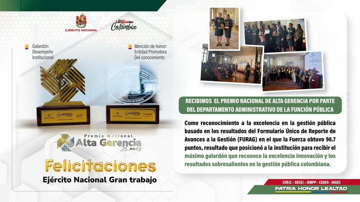 COL_EJERCITO's tweet image. En una ceremonia presidida por la directora del @DapreCol y secretaria general de Presidencia, Angie Lizeth Rodríguez, y por Mariella Barragán, directora del Departamento Administrativo de la Función Pública, se entregaron los Premios de Alta Gerencia 2025, el reconocimiento más…