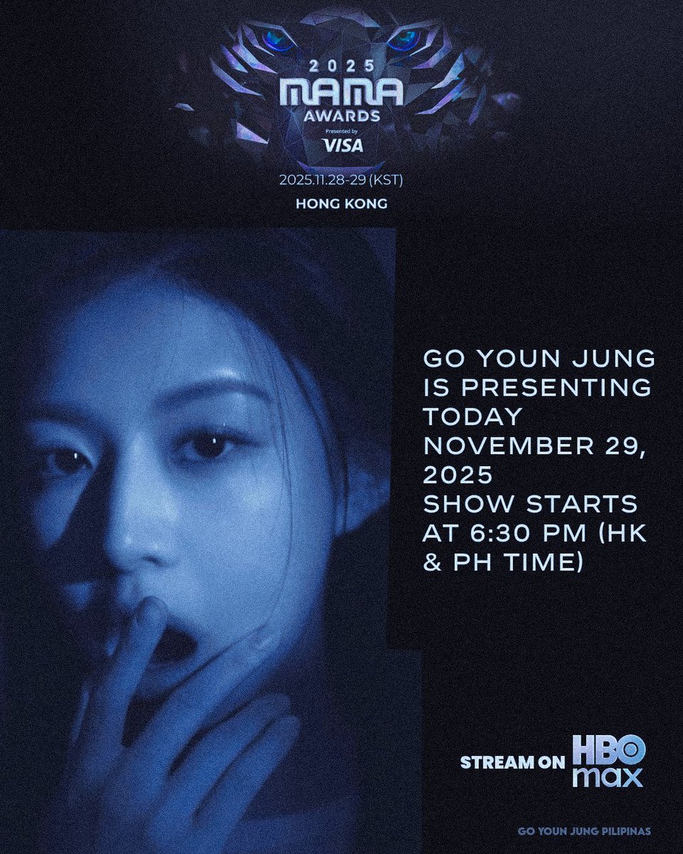 gyjpilipinas's tweet photo. Today is Day 2 of the 2025 MAMA Awards in Hong Kong #SupportHongKong
Go Youn Jung is going to present tonight. Philippines and the rest of SEA can stream it on HBO Max. 
#GoYounJung #고윤정 https://t.co/zp6aIKkJjx