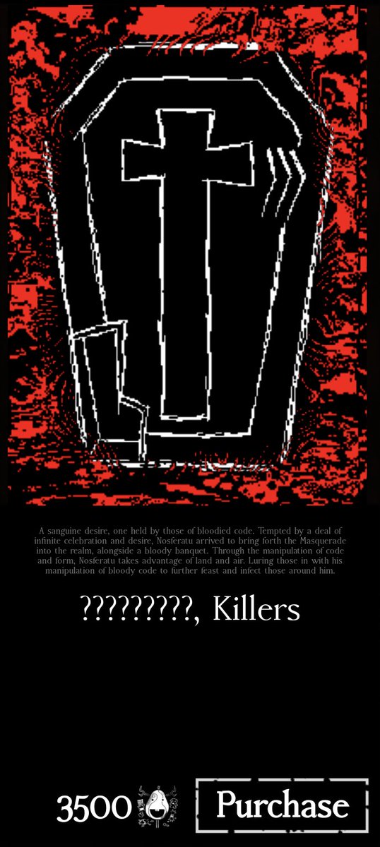 Forsaken_News's tweet image. Nosferatu - Killer - 3500 Candy