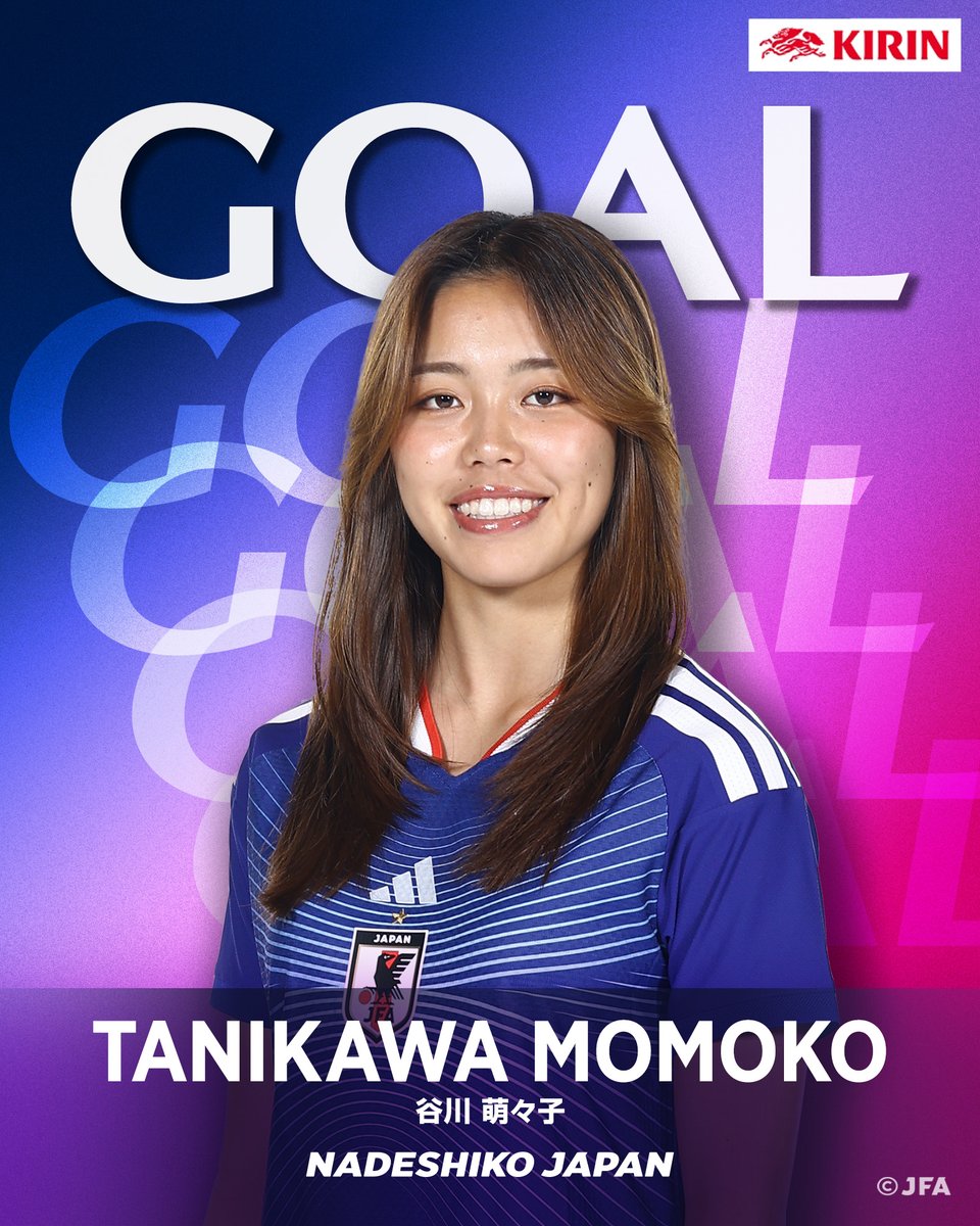 🔹𝗚𝗢𝗔𝗟🔹️

前半43分
19 #谷川萌々子

🏆MS&amp;ADカップ2025
🇯🇵なでしこジャパン 1-0 カナダ女子代表🇨🇦

⌚️15:30
📺TBS系列にて全国生中継
📱TVer

#キリン #WeAreOneTeam
#BEYOURBESTSELF #最高の自分であれ
#夢への勇気を #なでしこジャパン
#jfa #daihyo #nadeshiko #サッカー日本代表
