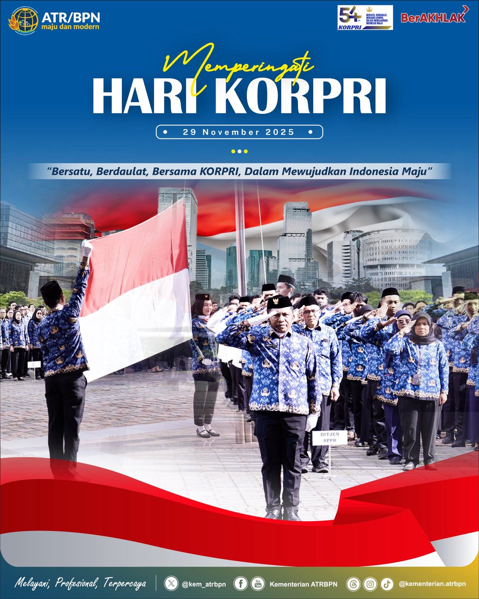 kem_atrbpn's tweet image. Segenap jajaran Kementerian ATR/BPN mengucapkan Selamat Hari Ulang Tahun ke-54 Korps Pegawai Republik Indonesia (KORPRI).

KORPRI untuk Indonesia 🇮🇩

#HUTKORPRI
#IndonesiaLengkap
#ATRBPNKiniLebihBaik
#ATRBPNMajudanModern
#MelayaniProfesionalTerpercaya