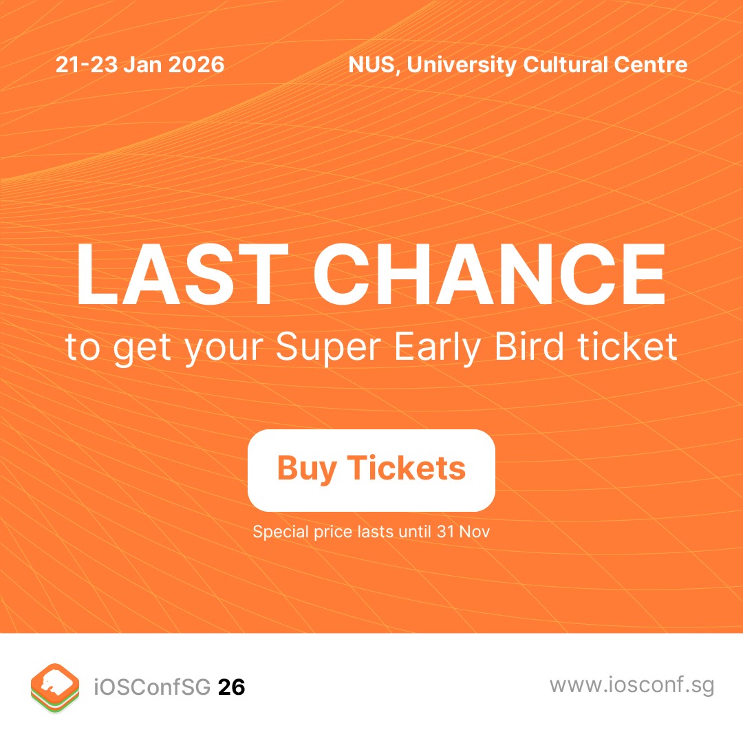 iosconfsg's tweet image. Less than 24 hours left. Final reminder that the Super Early Bird sale ends tomorrow — don’t miss out your last chance to save!

🔸 Get your tickets at iosconf.sg now.

#iOSConf2026 #iOSSG #DeveloperCommunity