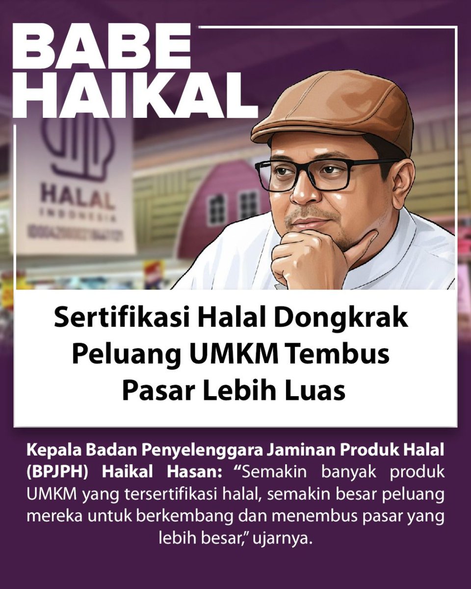 Sertifikasi halal bakalan dobgkrak peluang umkm tembus pasar lebih luas  #ManfaatSertifikatHalal