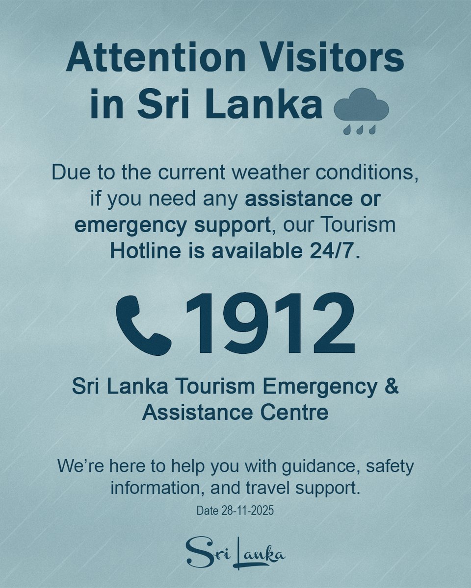 Stay safe during the current weather in Sri Lanka 🌧️
For emergency or tourism help, call our 24/7 hotline: 📞 1912 (within SL)
#SriLankaTourism #TravelSafe #EmergencyHotline #StaySafeSriLanka