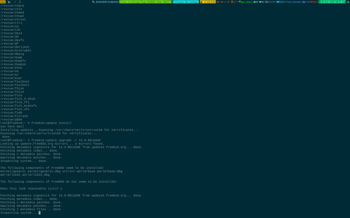 unixbhaskar's tweet image. Alright....upgrading FreeBSD 14.3 to 15.0 .....Done!

#linuxadmin #freebsd #opensource #operatingsystem