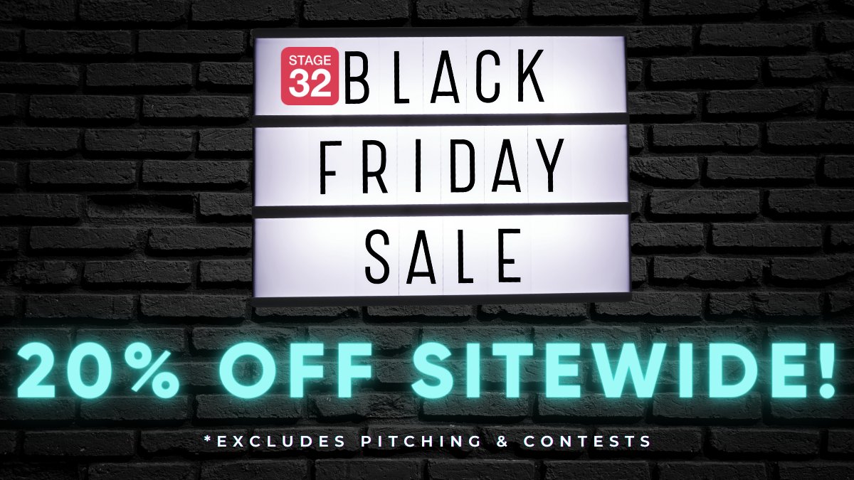 Stage32Scripts's tweet image. Last Chance! 20% Off Expires in 3 Hours! - mailchi.mp/stage32/thanks…