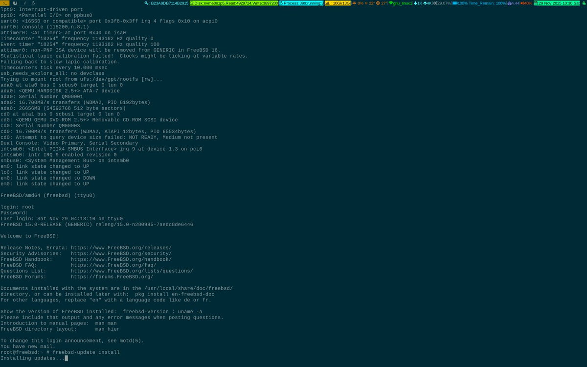unixbhaskar's tweet image. Alright....upgrading FreeBSD 14.3 to 15.0 .....Done!

#linuxadmin #freebsd #opensource #operatingsystem