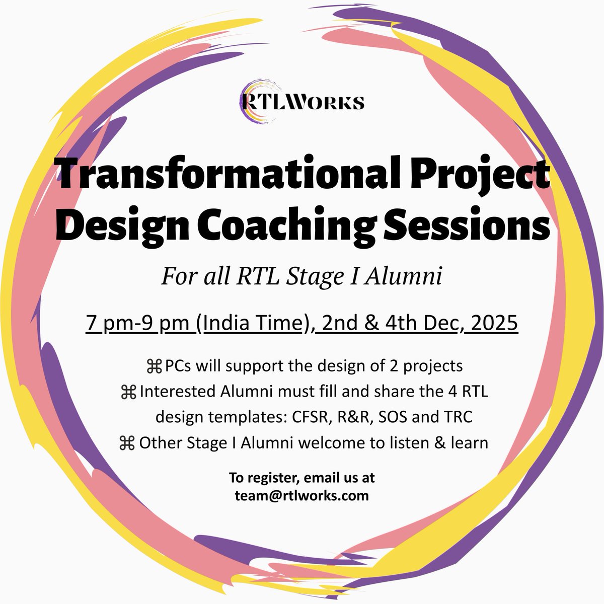 RtlWorks's tweet image. #RTLWorks is back with #RTL Transformational Project Design Coaching Sessions for Stage I Alumni on 2 and 4 Dec, 2025. We will take up projects from 2 Alumni interested in enhancing their 4 RTL Design Templates. Email at team@rtlworks.com to register
