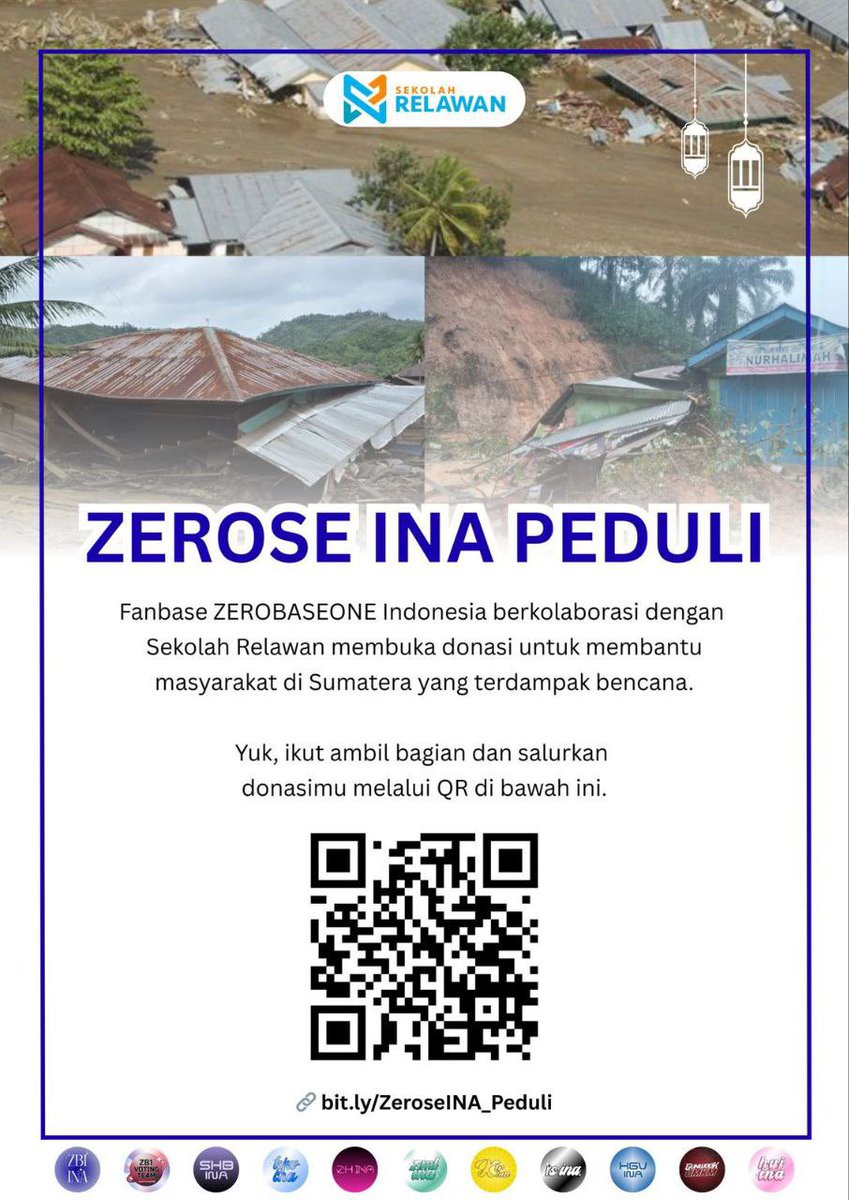 [ZEROSE INA PEDULI]

ZEROSE ayo bergerak bersama ✨
Kami mengajak kalian untuk ikut berdonasi membantu masyarakat yang terdampak bencana di Sumatera.
Setiap bantuan memiliki arti besar.
Donasi ini bekerja sama dengan sekolahrelawan.

🔗 bit.ly/ZeroseINA_Pedu…

#ZEROBASEONE #ZB1