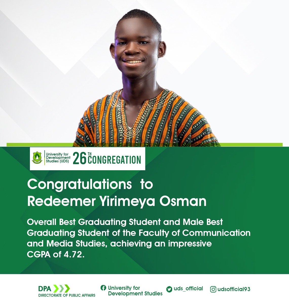 uds_official's tweet photo. Faculty of Communication and Media Studies- Best Graduating Student, Osman Redeemer Yirimeya Osman.
Congratulations #developer
#UDS26Grad https://t.co/BVqtZ8j9Bh