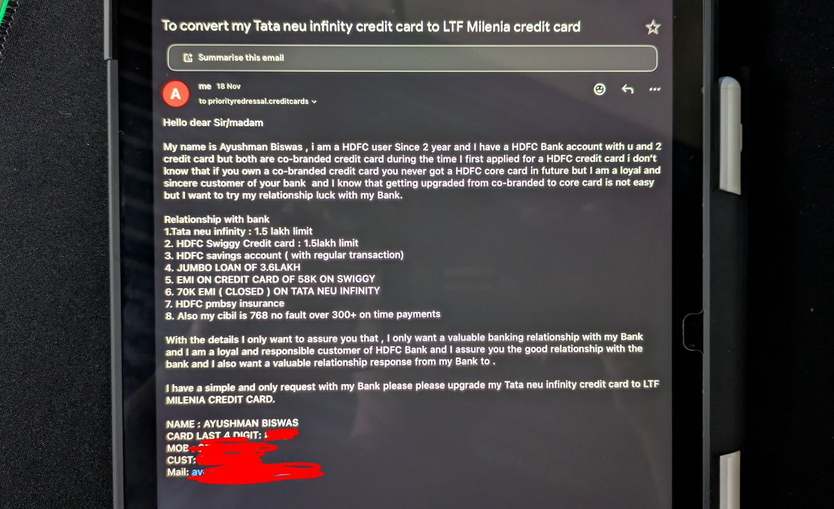 BiswasAyushman's tweet image. Full story
I have 2 HDFC co-branded credit card 
1.TNI.  2.Swiggy Hdfc

👉I Tried 2-3 times earlier to upgrade to core but rejected then I saw @iSatishAgarwal sir's post and the tips he gave were the best and enough.
👉Then mailed the bank with some butter within it 😂.
#ccgeeks