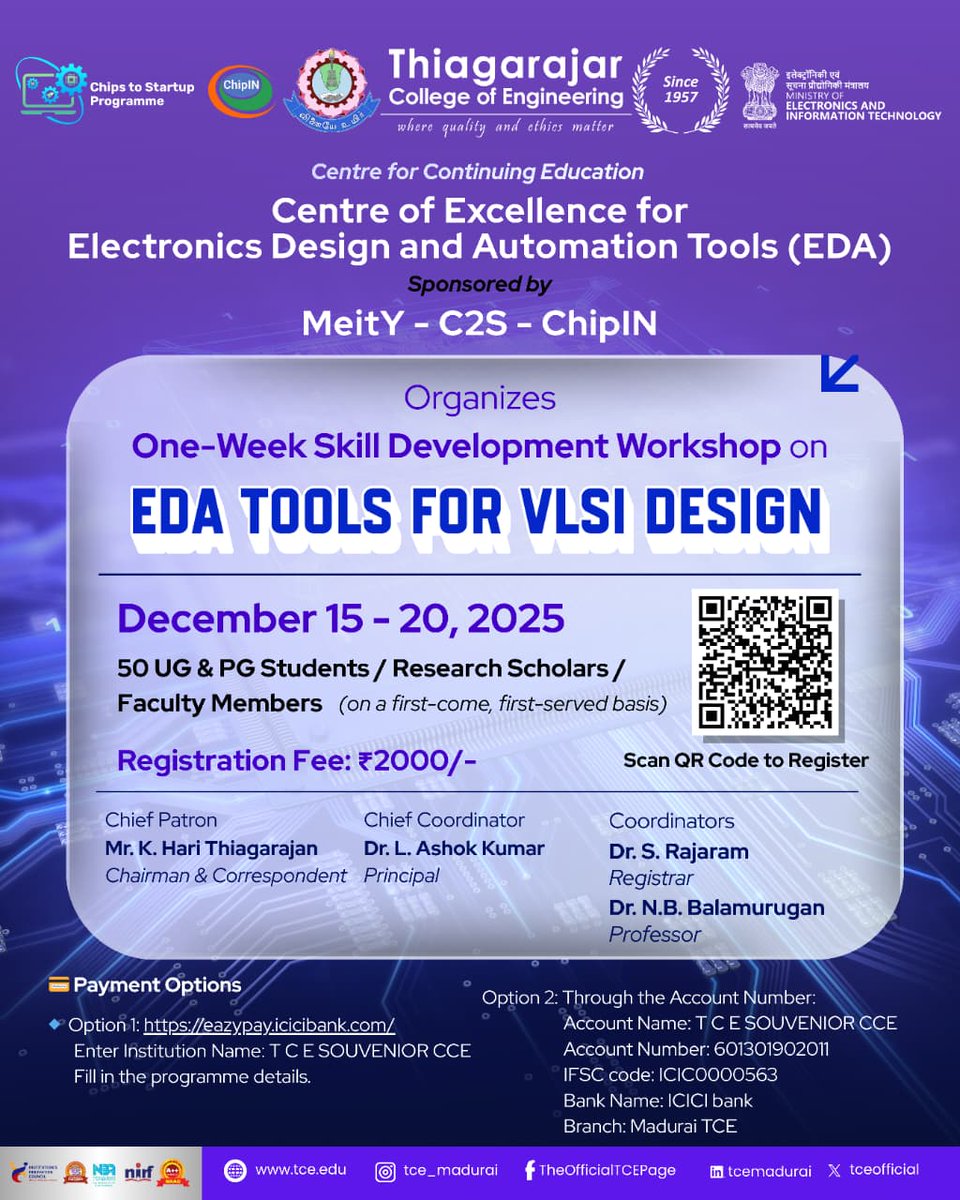 tceofficialpage's tweet image. 🎯 TCE CoE for EDA (MeitY–C2S–ChipIN) presents a One-Week Workshop on “EDA Tools for VLSI Design” 📅 Dec 15–20, 2025 💰₹2000 | 🎓 UG/PG Students, Scholars &amp;amp; Faculty | Limited seats! 📲 Register via QR #TCE #EDA #VLSIDesign #SkillDevelopment
