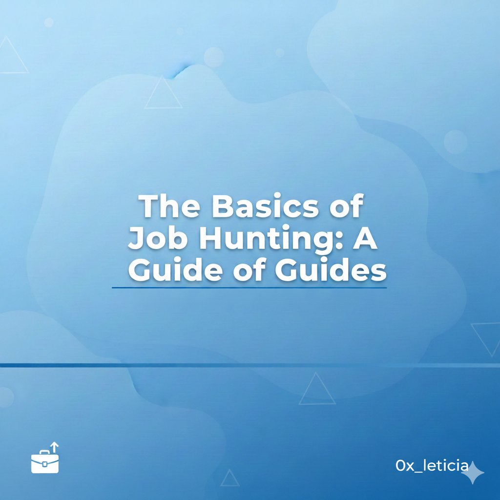 0x_Leticia's tweet image. following my recent post about getting a phone, I got a few dms about jobs and how to get them.

so I&apos;ve decided to put together a guide of guides going through the basics of job hunting.

it&apos;s going to be quite a long thread, so you might want to have it saved in your bookmarks.