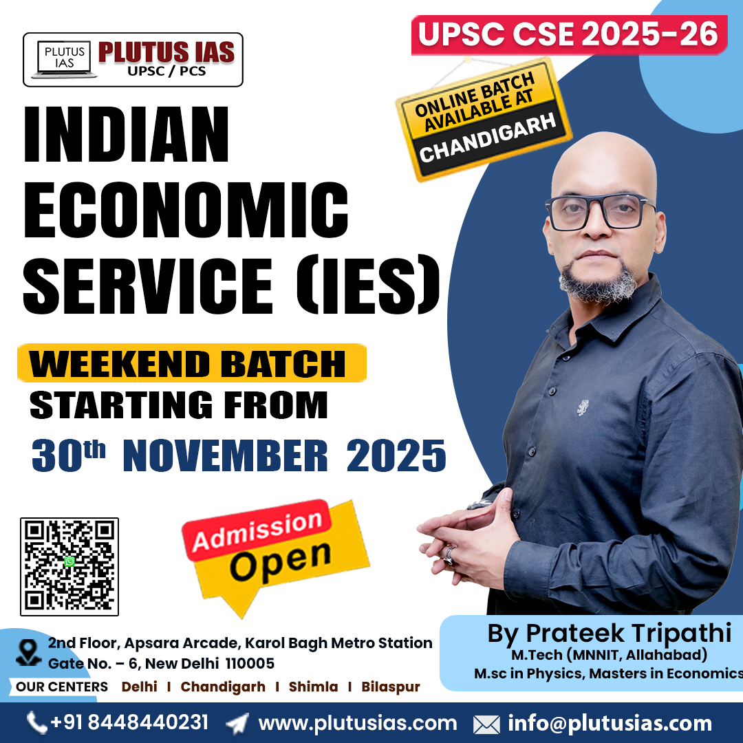 ias_plutus's tweet image. 🌟 Plutus IAS – IES Weekend Batch 🌟
New Batch 30 Nov 2025 | Offline + Online
Prep for IES with Prateek Tripathi Sir — full syllabus
📞 8448440231 | 🌐 plutusias.com/economics-opti…

.
#IESPrep #PlutusIAS #UPSC2025 #IndianEconomicService #EconomicsOptional #UPSCMentorship #UPSCExams