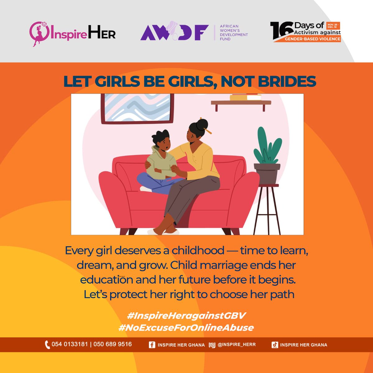 Inspire_herr's tweet photo. Day 5: Child marriage is violence.
Girls are too young to marry and too young to be mothers.
Let girls stay in school.
Let girls be girls — not brides.
#16DaysOfActivism #EndChildMarriage #InspireHerGhana https://t.co/gPQfuxYmOh