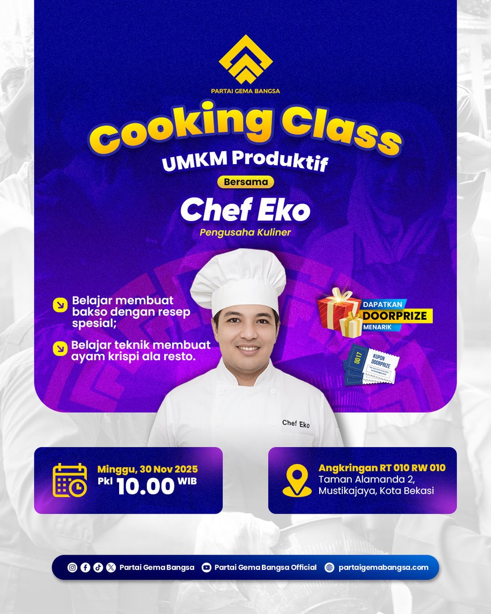 dpp_gemabangsa's tweet image. #KawanGema 
Yuk upgrade skill memasakmu🍳✨

👨🏼‍🍳 : Henky Eko Sriyantono - Pengusaha Kuliner

📅 Minggu, 30 Nov 2025
🕙 10.00 WIB
📍 Angkringan RT 10 RW 10, Taman Lamanda 2, Musikajaya – Kota Bekasi

#cookingclass #UMKMProduktif 
#indonesiamandiri #desentralisasipolitik