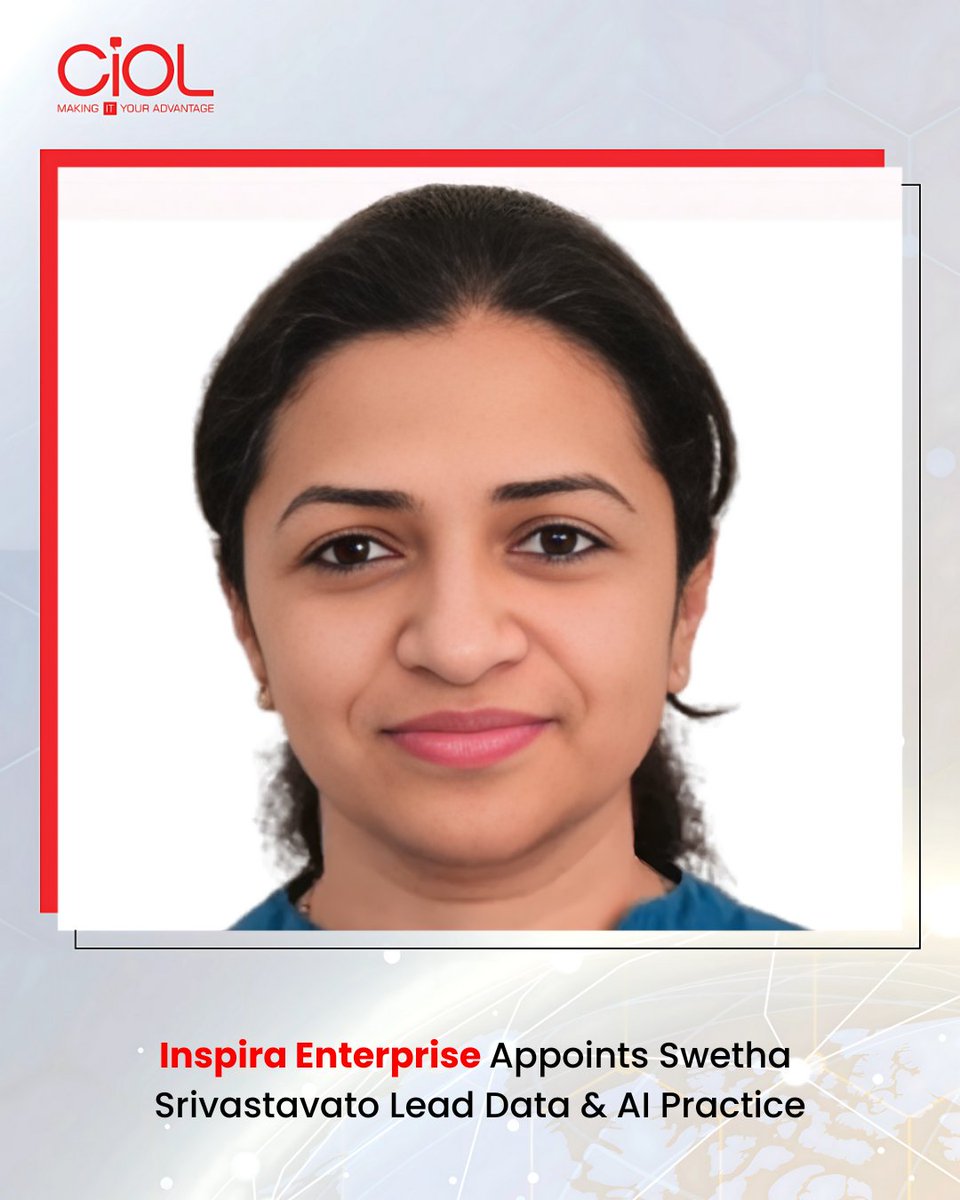 CiOL_News's tweet image. Inspira Enterprise appoints Swetha Srivastava as Practice Head, Data &amp;amp; AI, strengthening global capabilities and advancing women’s leadership in cybersecurity and AI.

Read More: ciol.com/appointment/in…

#ciol #Inspira #enterprise #data #AI @inspira_india