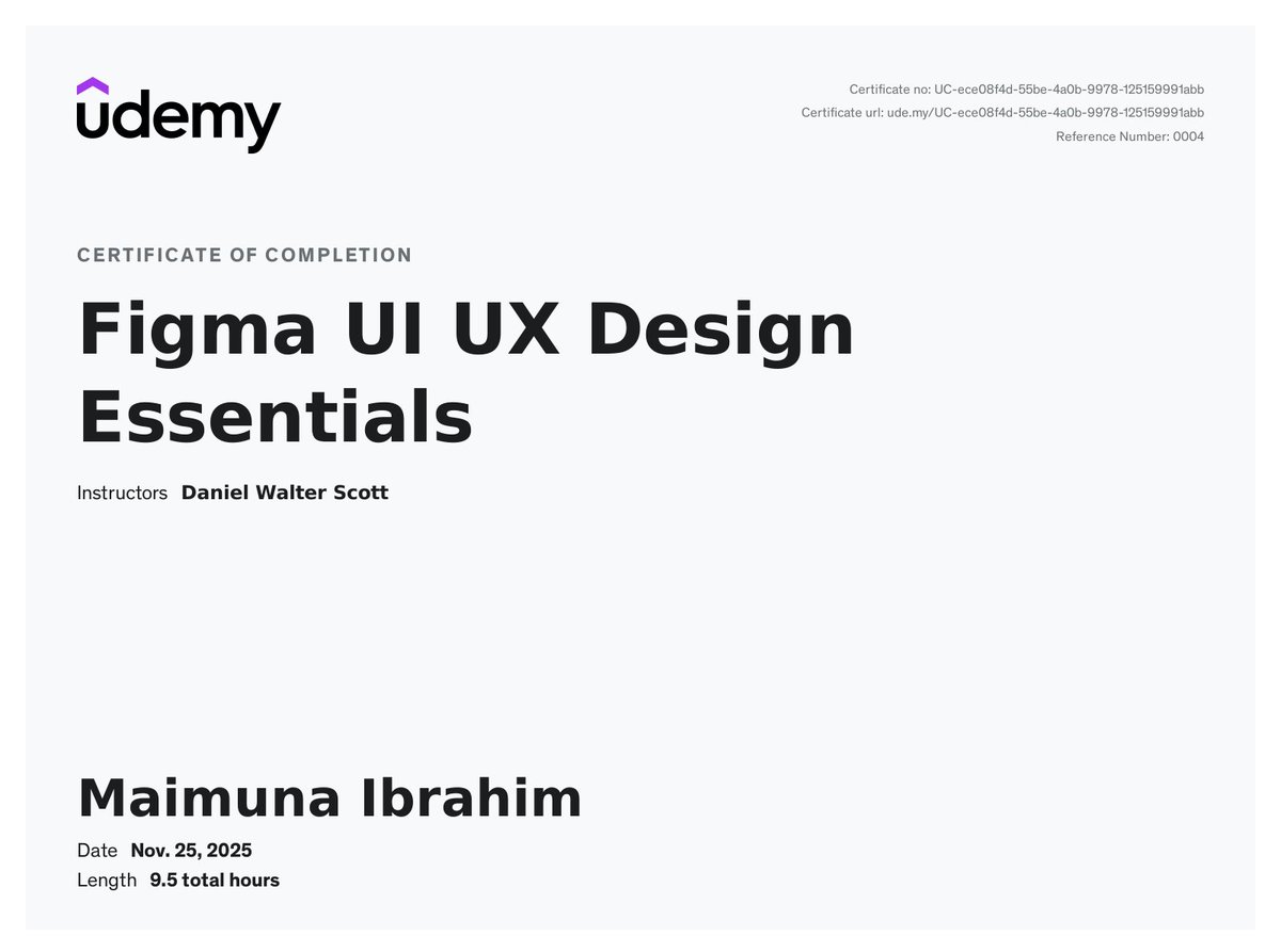 dev_maims's tweet image. Completed my UI/UX Essentials course today.
Quietly proud of this milestone. 
#uiuxdesign