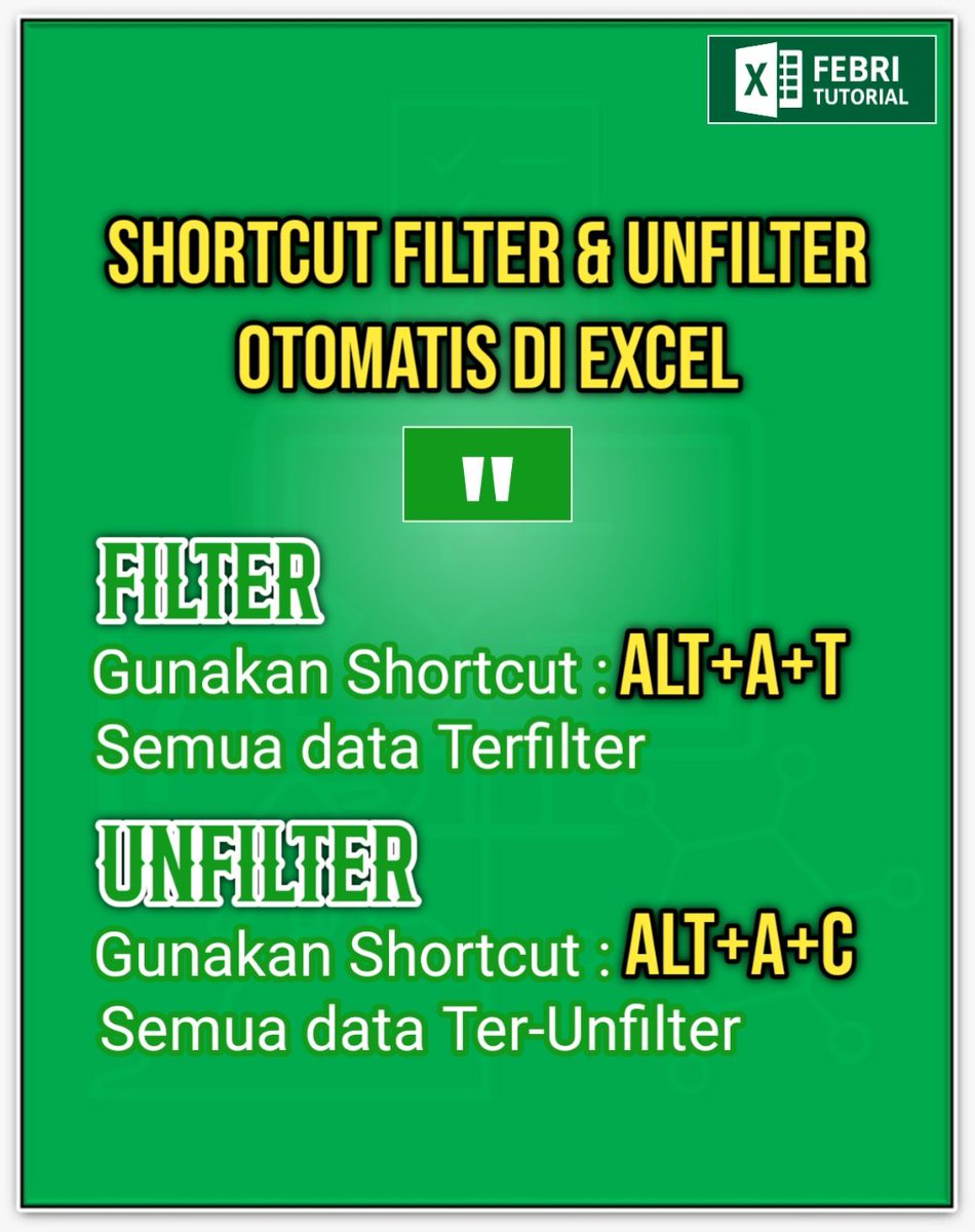 febri_tutorial's tweet image. Fitur Filter &amp;amp; Unfilter otomatis di Excel
#febriexcel #exceltips